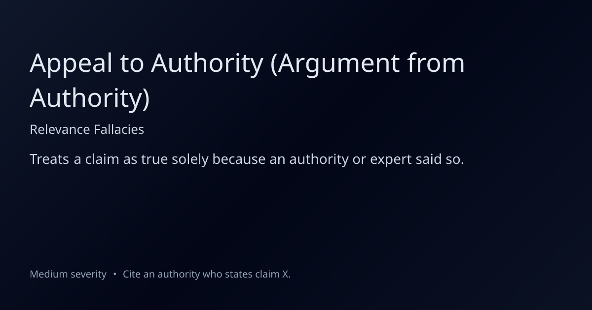Appeal to Authority (Argument from Authority) Fallacy: Definition ...