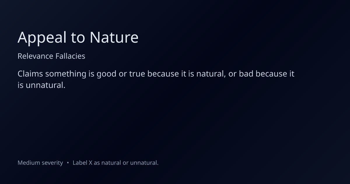 Appeal to Nature Fallacy: Definition, Examples & How to Fix It