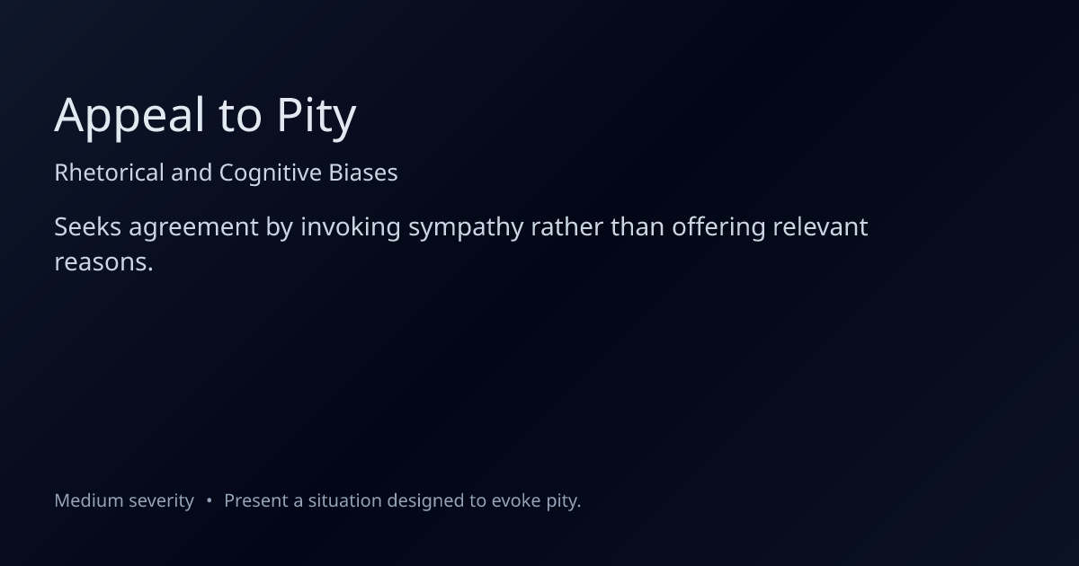 Appeal to Pity Fallacy: Definition, Examples & How to Fix It