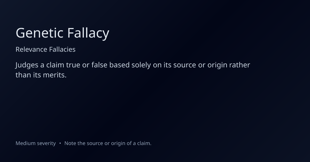 Genetic Fallacy: Definition, Examples & How to Fix It