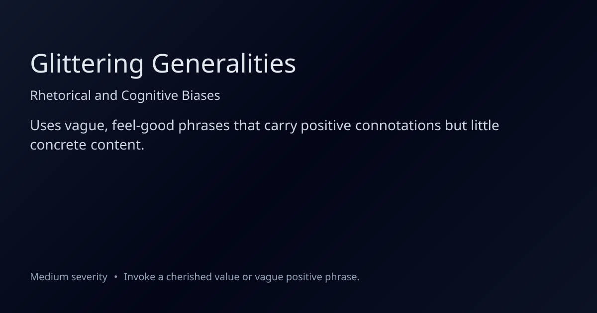 Glittering Generalities Fallacy: Definition, Examples & How to Fix It
